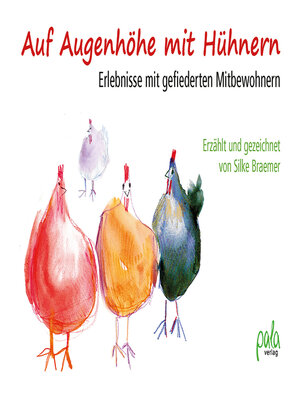 cover image of Auf Augenhöhe mit Hühnern